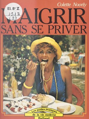 cover image of Maigrir sans se priver
